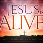 He’s Alive!